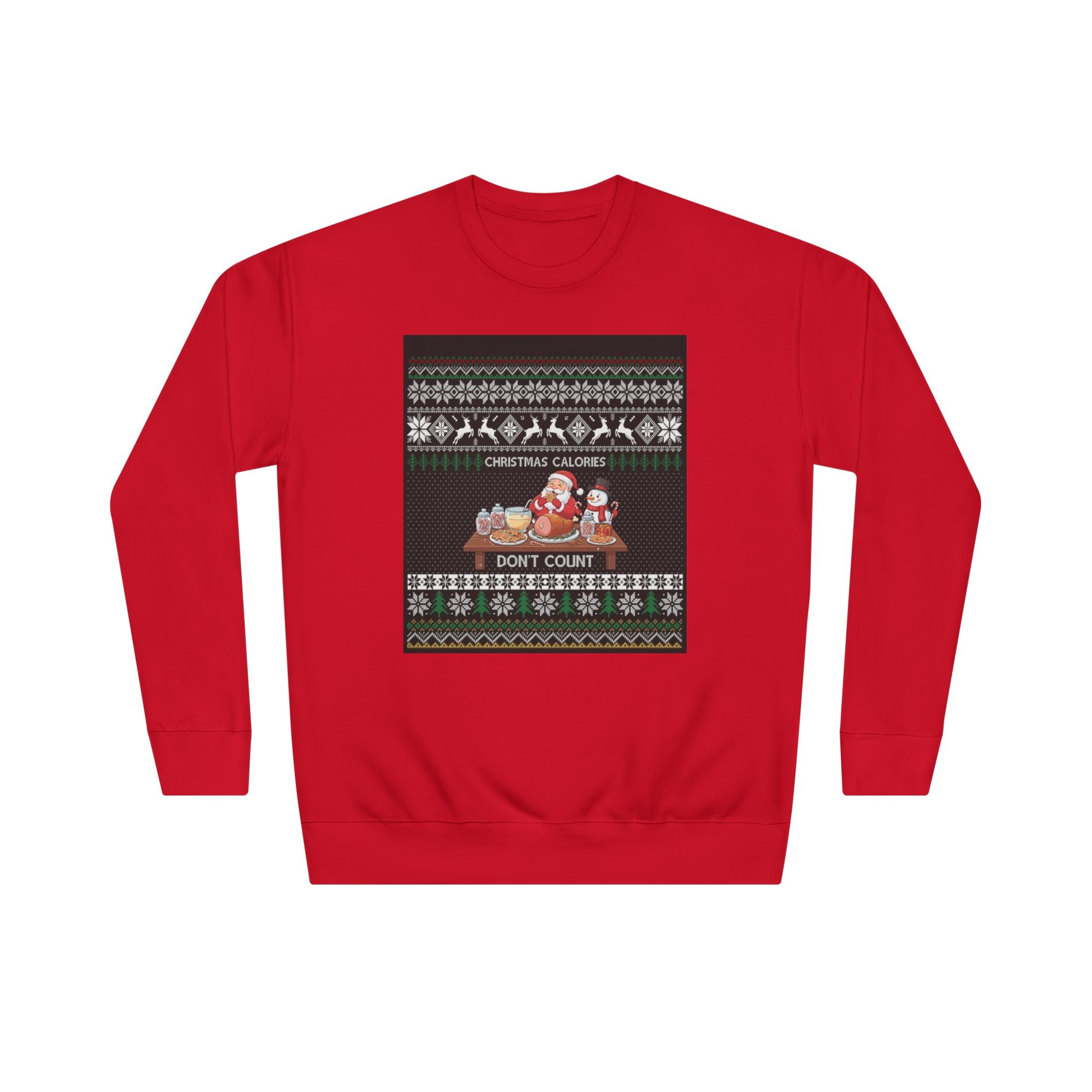 Christmas Calories Don't Count Sweatshirt